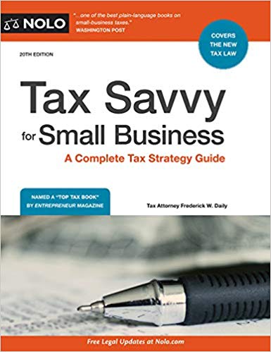 Tax Savvy for Small Business: A Complete Tax Strategy Guide